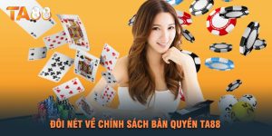 Đôi Nét Về Chính Sách Bản Quyền TA88