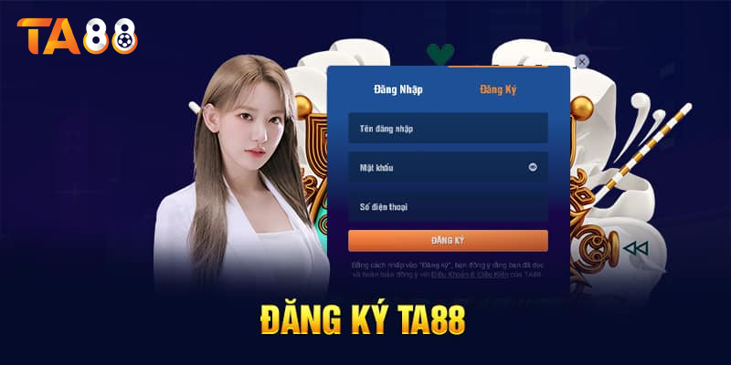 Quy Trình Đăng Ký TA88 Cho Newbie