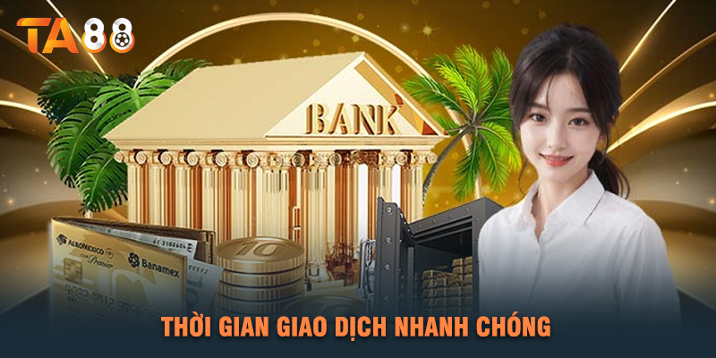 Thời Gian Giao Dịch Nhanh Chóng
